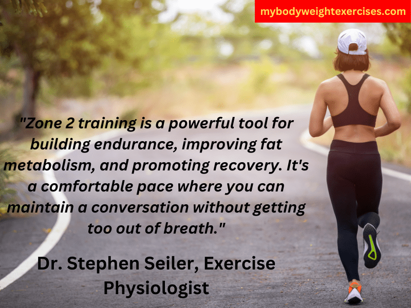 Dr. Stephen Seiler, Exercise Physiologist: "Zone 2 training is a powerful tool for building endurance, improving fat metabolism, and promoting recovery. It's a comfortable pace where you can maintain a conversation without getting too out of breath."